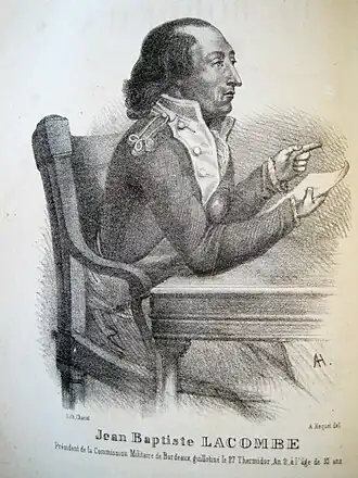 Jean Baptiste Lacombe Président de la Commission militaire de Bordeaux