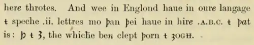 Traduction anglaise de Paul Hamelius&nbsp;(en) de 1919 d’un texte de Jean d'Outremeuse décrivant les lettres anglaises thorn et yogh dans un manuscrit du XVe&nbsp;siècle.