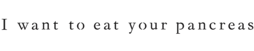 Image illustrative de l'article Je veux manger ton pancréas