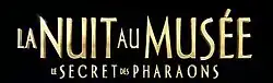 Description de l'image La Nuit au musée - Le Secret des Pharaons.jpg.