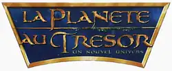 Description de l'image La Planète au trésor Un nouvel univers Logo.png.