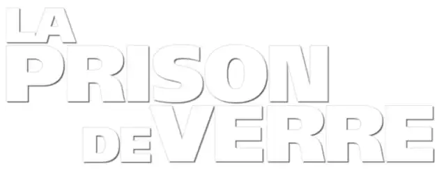 Description de l'image La Prison de verre.png.