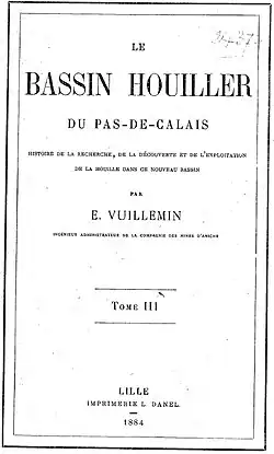 Couverture en noir et blanc du troisième tome de l'ouvrage Le Bassin Houiller du Pas-de-Calais, écrit par Émile Vuillemin en 1883.