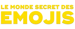 Sur une première ligne "Le monde secret des", sur une deuxième "émojis" (en + gros), le tout en capitales jaunes.