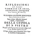 Riflessioni sopra alcune difficoltà spettanti i danni e risarcimenti della cupola di S. Pietro, 1743