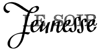 Le Soir-Jeunesse écrit de manière stylisée.