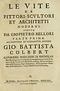 Le vite de' pittori, scultori et architetti moderni par Giovanni Pietro Bellori publié à Rome par le "Successeur de Mascardi" en 1672.