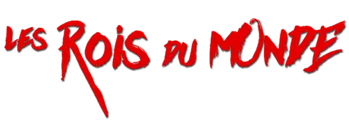 Description de l'image Les Rois du monde (film).png.