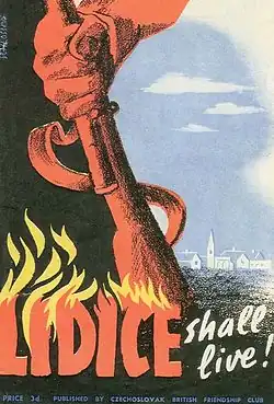 Reproduction en couleurs d'une affiche de propagande anglaise commémorant la destruction du village de Lidice