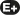 (E+)