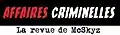 Logotype de la revue Affaires criminelles
