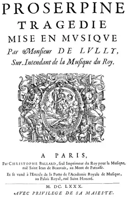 Description de l'image Lully - Proserpine - title page of the score, Paris 1680.png.