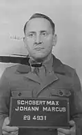Max Schobert (de), Schutzhaftlagerführer