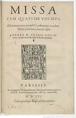 Page titre de la Missa confitemini, Paris, Nicolas Du Chemin, 1556 (BNF)