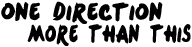 Description de l'image More Than This.png.