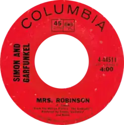 Description de l'image Mrs Robinson by Simon and Garfunkel US vinyl (The Graduate credit).png.