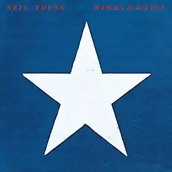 Description de l'image Neil Young - Hawks & Doves cover.jpg.