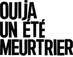 Description de l'image Ouija,_un_été_meurtrier.png.