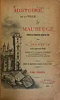 Page de titre de Histoire de la ville de Maubeuge depuis sa fondation jusqu'en 1790, tome 1 (1889).