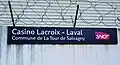 panneau en gare de Casino Lacroix Laval