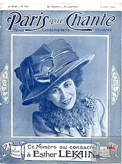 Description de l'image Paris qui chante n°336 11 juillet 1909 -couverture- - “ce numéro est consacré à Esther Lekain” -photographie non-créditée de Esther Lekain (1870-1960)- -Jules Rueff (1858-1931) éditeur- (MédiHAL 1585031).jpg.