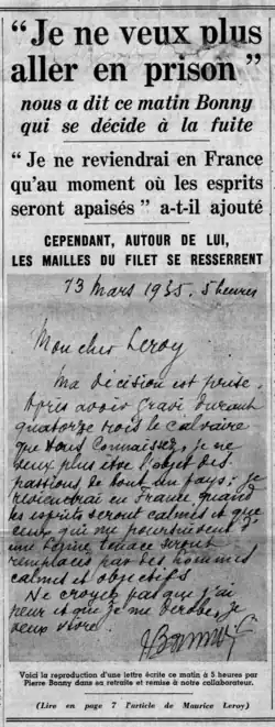 À la une du journal : "Je ne veux plus aller en prison" nous a dit ce matin Bonny qui se décide à la fuite.