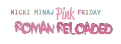 Description de l'image Pink Friday Roman Reloaded logo.png.