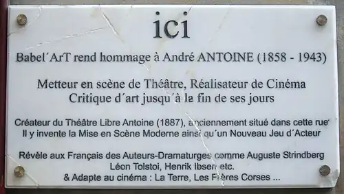 No&nbsp;10, plaque dédiée à André Antoine.