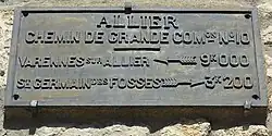 Plaque avec les inscriptions Allier et Chemin de grande communication 10