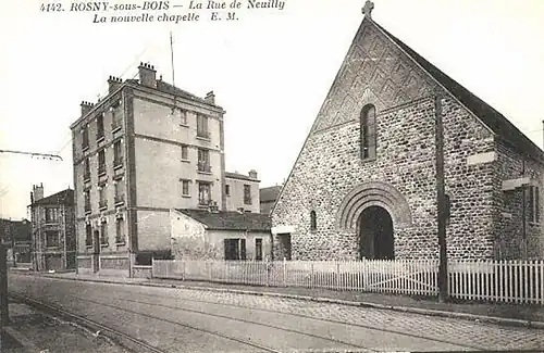 Rue de Neuilly et nouvelle chapelle.