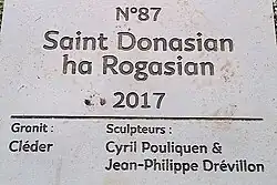 Plaque d'identification Saint-Donasian ha Rogasian