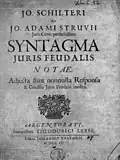 Ad Jo. Adami Struvii Syntagma iuris feudalis notae, 1704