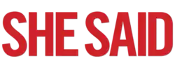 Description de l'image She Said.png.