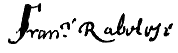 signature de François Rabelais