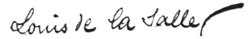 signature de Louis de la Salle