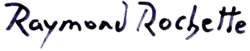 signature de Raymond Rochette