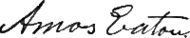signature d'Amos Eaton