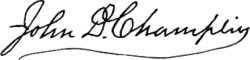 signature de John Denison Champlin Jr.
