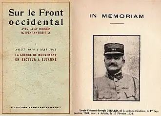 GIRARD Louis Clément Joseph, "Sur le front occidental avec la 53e division d'infanterie." Ouvrage en quatre volumes. Paris - Berger-Levrault ed., Besançon - Sequana ed, Paris - Brodart et Taupin ed., 1932-1938.