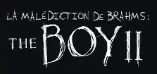 Description de l'image The Boy - La Malédiction de Brahms.png.