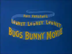 Description de l'image The Looney Looney Looney Bugs Bunny Movie title.png.