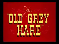 Description de l'image The Old Grey Hare title card.png.