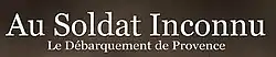 Description de l'image Titre Au Soldat Inconnu, le débarquement de Provence.jpg.