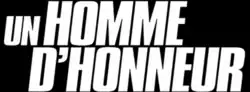 Description de l'image Un_homme_d'honneur.png.