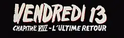 Description de l'image Vendredi 13, chapitre VIII - L'Ultime Retour.jpg.