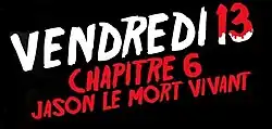 Description de l'image Vendredi 13, chapitre VI - Jason le mort-vivant.jpg.