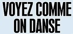 Description de l'image Voyez comme on danse (film).jpg.