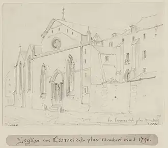 Façade de l'église sur la rue des Carmes (dessin de François Alexandre Pernot).