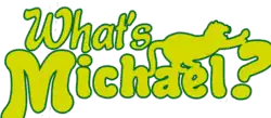 Image illustrative de l'article What's Michael?!