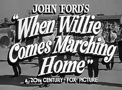 Description de l'image When Willie Comes Marching Home title from trailer.jpg.